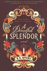 Dreadful Splendor: A Novel hind ja info | Fantaasia, müstika | kaup24.ee