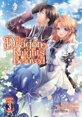 Dragon Knight's Beloved (Manga) Vol 3 hind ja info | Fantaasia, müstika | kaup24.ee