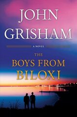 Boys from Biloxi: A Legal Thriller hind ja info | Fantaasia, müstika | kaup24.ee