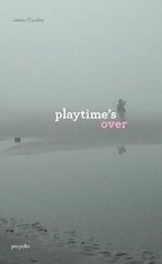 Playtime's Over цена и информация | Фантастика, фэнтези | kaup24.ee