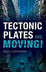 Tectonic Plates are Moving! цена и информация | Книги по экономике | kaup24.ee