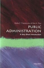 Public Administration: A Very Short Introduction цена и информация | Книги по социальным наукам | kaup24.ee