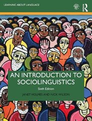 Introduction to Sociolinguistics 6th edition hind ja info | Võõrkeele õppematerjalid | kaup24.ee