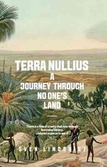 Terra Nullius: A Journey Through No One's Land 2nd edition цена и информация | Путеводители, путешествия | kaup24.ee