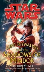 Star Wars: Luke Skywalker and the Shadows of Mindor hind ja info | Fantaasia, müstika | kaup24.ee