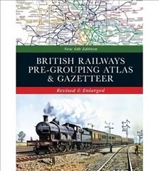 British Railways Pre-Grouping Atlas and Gazetteer 6th edition 6th Revised edition цена и информация | Путеводители, путешествия | kaup24.ee