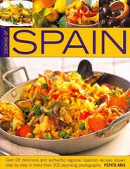 Cooking of Spain: Over 65 Delicious and Authentic Regional Spanish Recipes Shown in 300 Step-by-step Photographs hind ja info | Retseptiraamatud | kaup24.ee