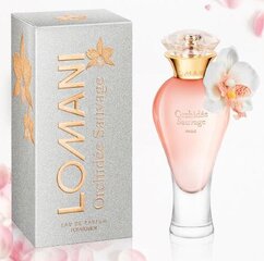 Parfüümvesi naistele Lomani Orchidee Sauvage 100 ml EDP hind ja info | Naiste parfüümid | kaup24.ee