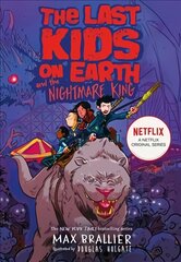 Last Kids on Earth and the Nightmare King цена и информация | Книги для подростков и молодежи | kaup24.ee