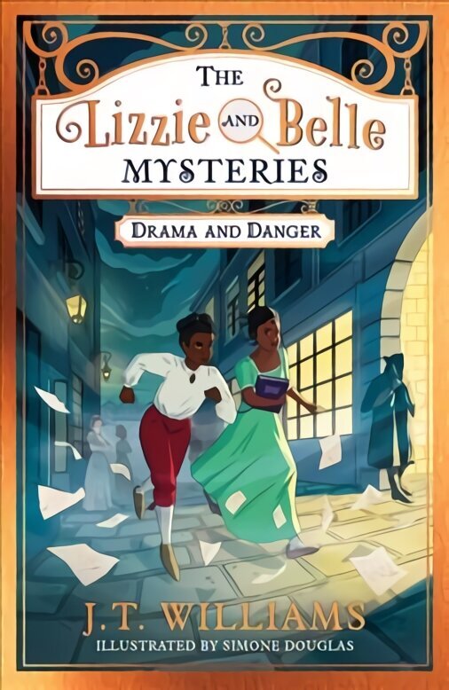 Lizzie and Belle Mysteries: Drama and Danger hind ja info | Noortekirjandus | kaup24.ee