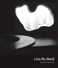 Lina Bo Bardi hind ja info | Arhitektuuriraamatud | kaup24.ee