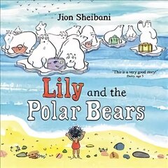 Lily and the Polar Bears Main цена и информация | Книги для подростков и молодежи | kaup24.ee