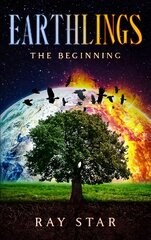 Earthlings: The Beginning, 1, Earthlings hind ja info | Noortekirjandus | kaup24.ee