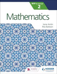 Mathematics for the IB MYP 2, 2 hind ja info | Noortekirjandus | kaup24.ee