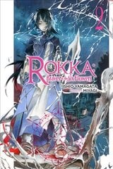 Rokka: Braves of the Six Flowers, Vol. 2 (light novel), Vol. 2, (Light Novel) цена и информация | Фантастика, фэнтези | kaup24.ee