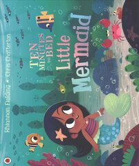 Ten Minutes to Bed: Little Mermaid цена и информация | Книги для малышей | kaup24.ee