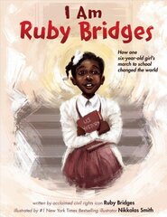 I Am Ruby Bridges цена и информация | Книги для подростков и молодежи | kaup24.ee