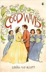 Good Wives hind ja info | Noortekirjandus | kaup24.ee