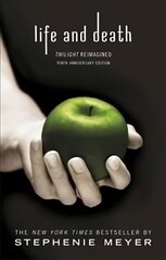 Life and Death: Twilight Reimagined цена и информация | Книги для подростков и молодежи | kaup24.ee