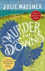 Murder on the Downs: Now a major TV series, Whitstable Pearl, starring Kerry Godliman цена и информация | Фантастика, фэнтези | kaup24.ee