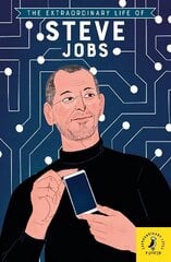 Extraordinary Life of Steve Jobs цена и информация | Книги для подростков и молодежи | kaup24.ee