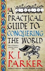 Practical Guide to Conquering the World: The Siege, Book 3 цена и информация | Фантастика, фэнтези | kaup24.ee