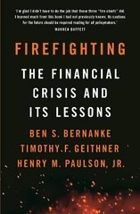 Firefighting: The Financial Crisis and its Lessons Main hind ja info | Majandusalased raamatud | kaup24.ee