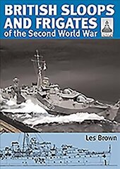 ShipCraft 27 - British Sloops and Frigates of the Second World War hind ja info | Ajalooraamatud | kaup24.ee