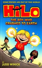 Hilo: The Boy Who Crashed to Earth (Hilo Book 1) цена и информация | Книги для подростков и молодежи | kaup24.ee