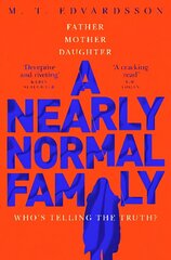 Nearly Normal Family: A gripping, page-turning thriller with a shocking twist цена и информация | Фантастика, фэнтези | kaup24.ee