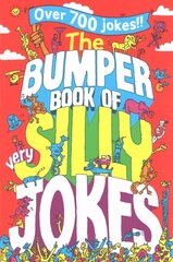 Bumper Book of Very Silly Jokes Main Market Ed. цена и информация | Книги для подростков и молодежи | kaup24.ee