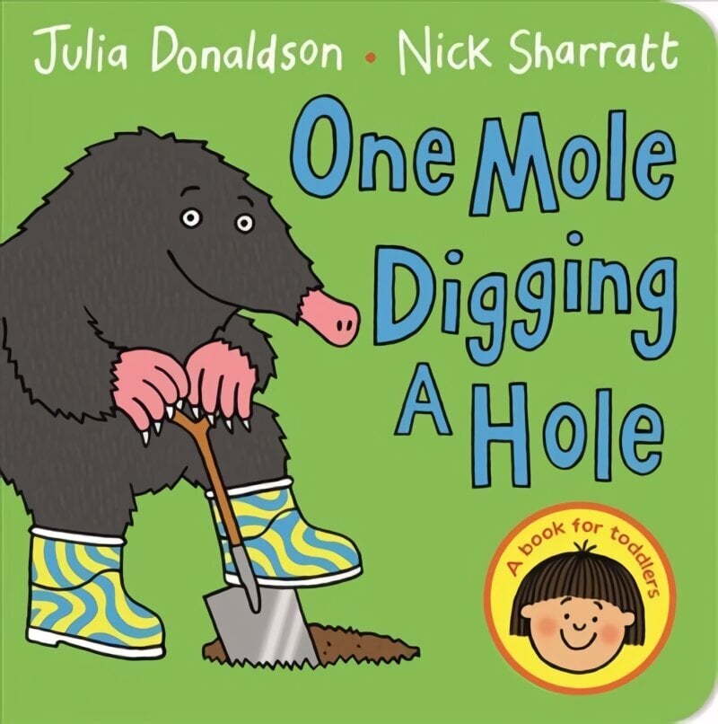 One Mole Digging A Hole Main Market ed цена и информация | Väikelaste raamatud | kaup24.ee