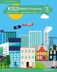 KS3 Maths Progress Student Book Pi 2: Confidence, Fluency, Problem-Solving, Progression, [Pi] two hind ja info | Noortekirjandus | kaup24.ee
