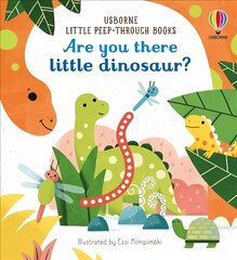 Are You There Little Dinosaur?: Are You There Little Dinosaur? UK 2020 цена и информация | Книги для малышей | kaup24.ee