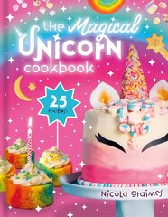 Magical Unicorn Cookbook цена и информация | Книги для подростков и молодежи | kaup24.ee