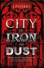 City of Iron and Dust hind ja info | Fantaasia, müstika | kaup24.ee