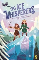 Ice Whisperers цена и информация | Книги для подростков и молодежи | kaup24.ee