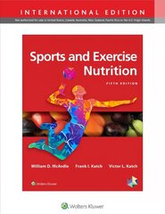 Sports and Exercise Nutrition Fifth, International Edition цена и информация | Книги по экономике | kaup24.ee