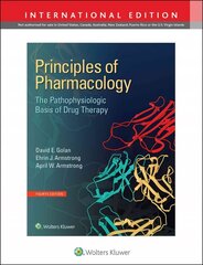 Principles of Pharmacology: The Pathophysiologic Basis of Drug Therapy Fourth, International Edition цена и информация | Книги по экономике | kaup24.ee