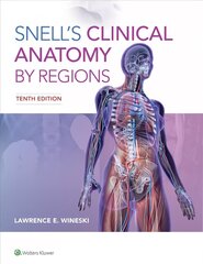 Snell's Clinical Anatomy by Regions 10th edition цена и информация | Книги по экономике | kaup24.ee