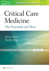 Critical Care Medicine: The Essentials and More 5th edition hind ja info | Majandusalased raamatud | kaup24.ee