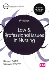 Law and Professional Issues in Nursing 5th Revised edition hind ja info | Majandusalased raamatud | kaup24.ee