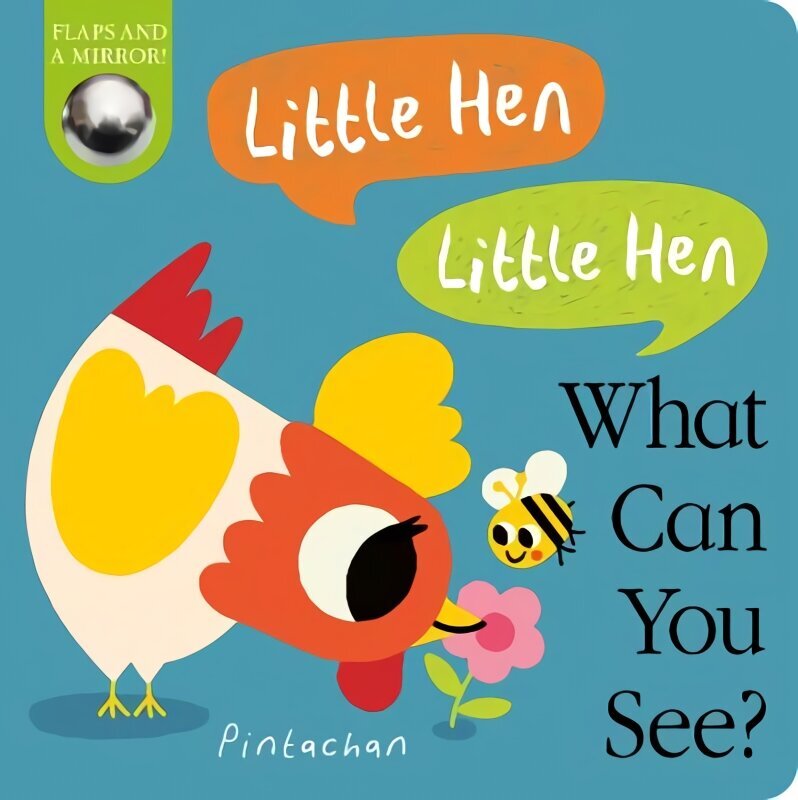 Little Hen! Little Hen! What Can You See? hind ja info | Väikelaste raamatud | kaup24.ee