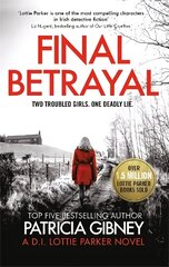 Final Betrayal: An absolutely gripping crime thriller hind ja info | Fantaasia, müstika | kaup24.ee