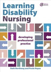 Learning Disability Nursing: Developing Professional Practice hind ja info | Majandusalased raamatud | kaup24.ee