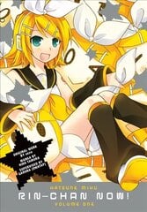 Hatsune Miku: Rin-chan Now! Volume 1, Volume 1 hind ja info | Fantaasia, müstika | kaup24.ee