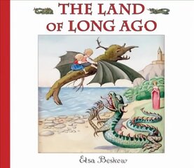 Land of Long Ago hind ja info | Väikelaste raamatud | kaup24.ee