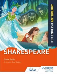 Key Stage 3 English Anthology: Shakespeare hind ja info | Noortekirjandus | kaup24.ee