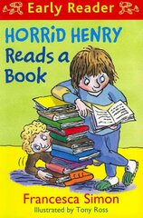 Horrid Henry Early Reader: Horrid Henry Reads A Book цена и информация | Книги для подростков и молодежи | kaup24.ee