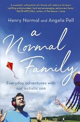 Normal Family: Everyday adventures with our autistic son цена и информация | Биографии, автобиогафии, мемуары | kaup24.ee